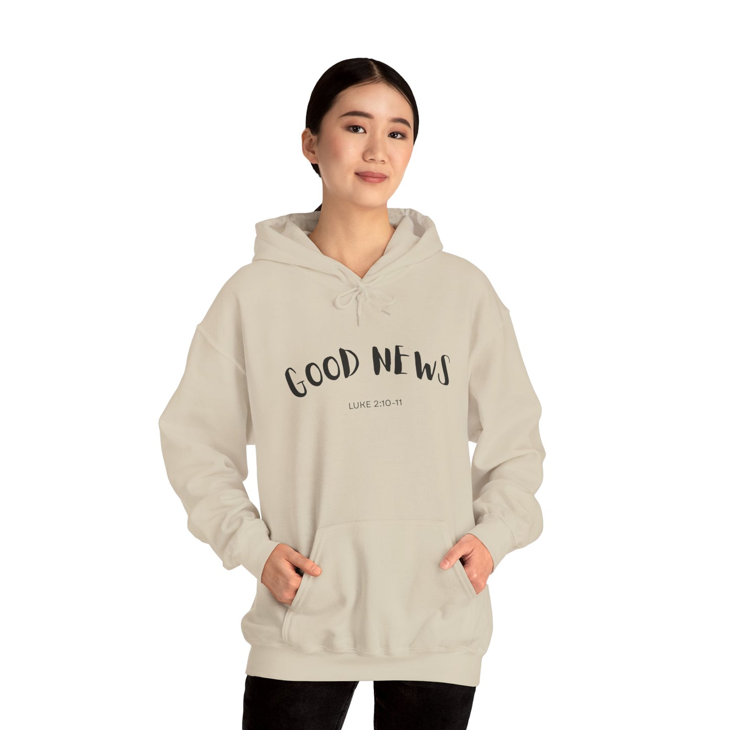 Good News Hooded Sweatshirt Luke 2:10–11