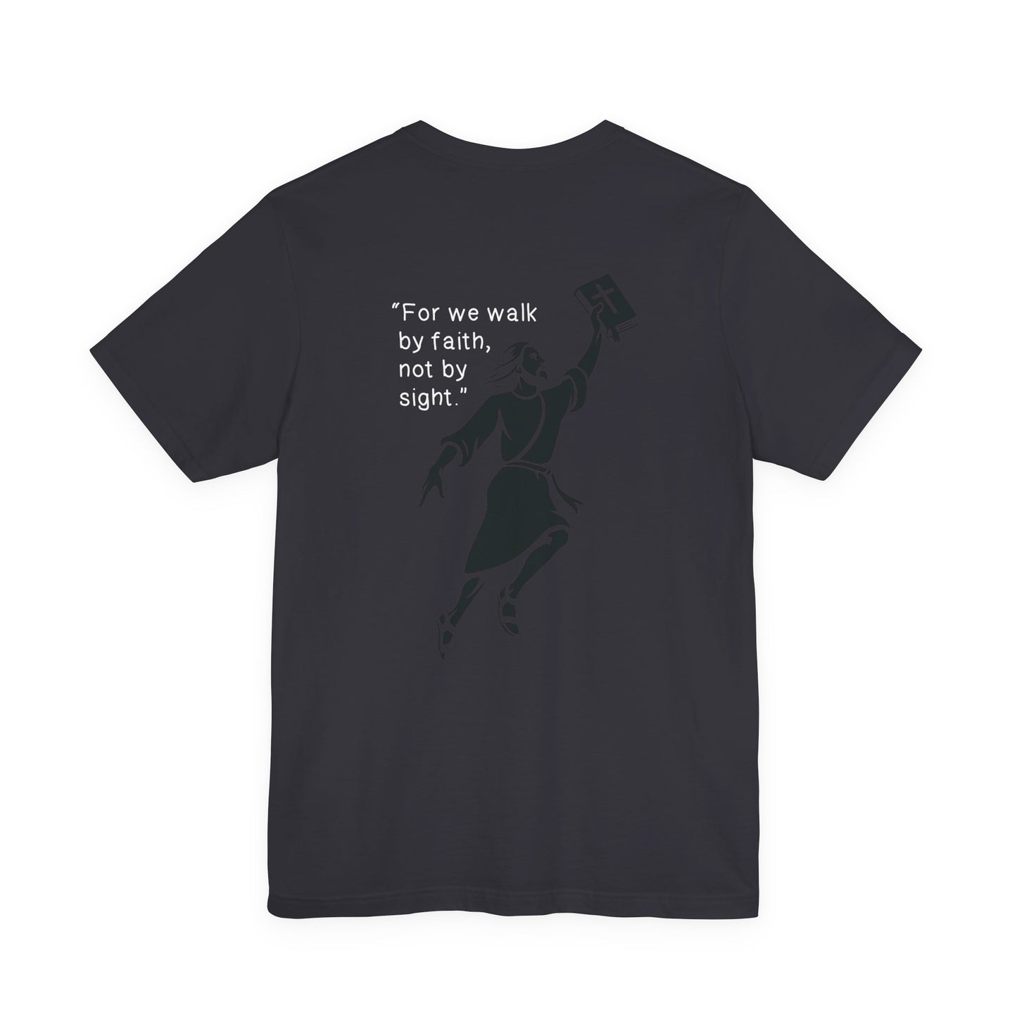 Walk by Faith Unisex T-Shirt — 2 Corinthians 5:7 | Air Jesus