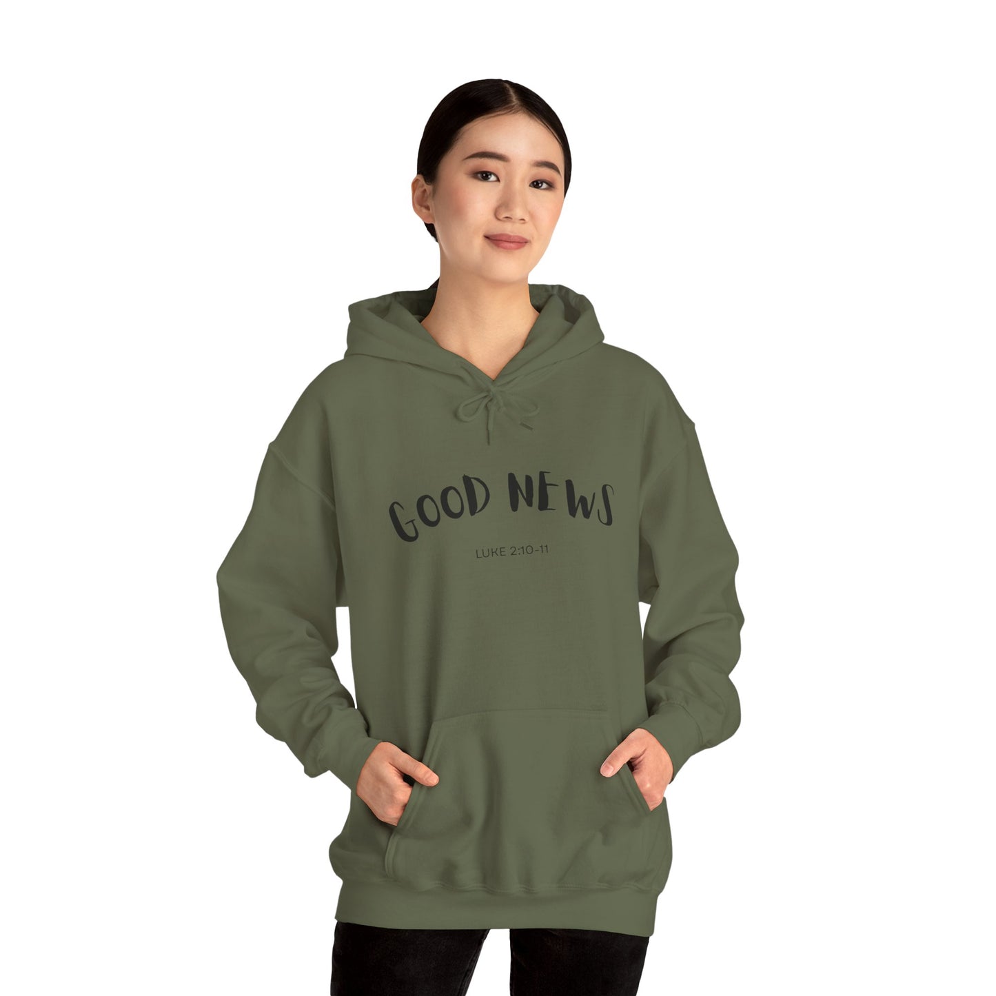 Good News Hooded Sweatshirt Luke 2:10–11