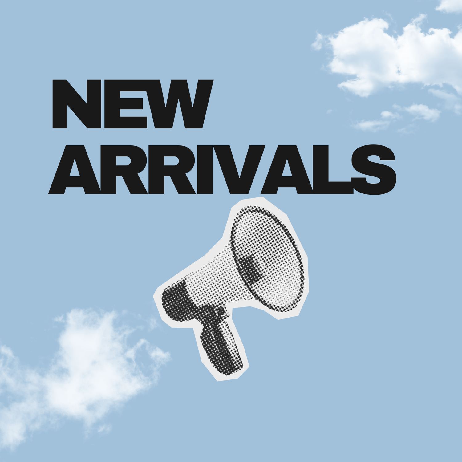 New Arrivals