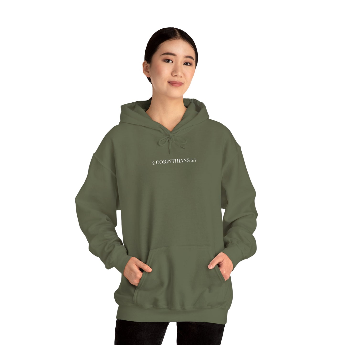 Walk by Faith Hooded Sweatshirt — 2 Corinthians 5:7