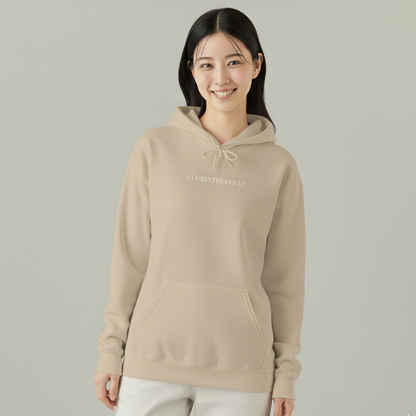 Walk by Faith Hooded Sweatshirt — 2 Corinthians 5:7