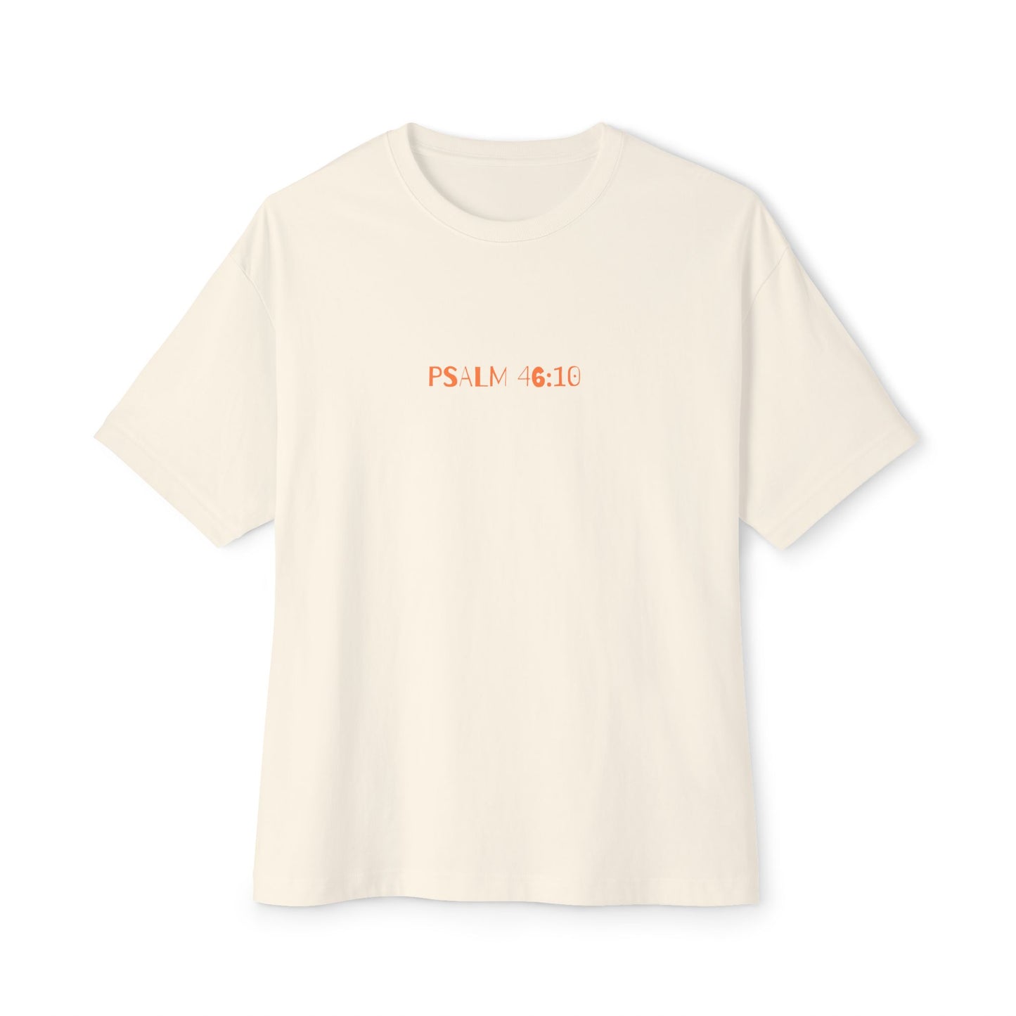 Be Still & Know – Psalm 46:10 Faith T-Shirt