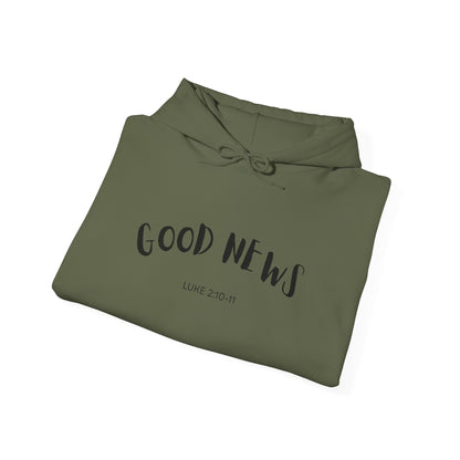 Good News Hooded Sweatshirt Luke 2:10–11