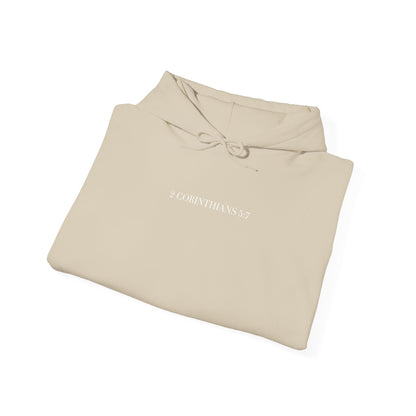 Walk by Faith Hooded Sweatshirt — 2 Corinthians 5:7