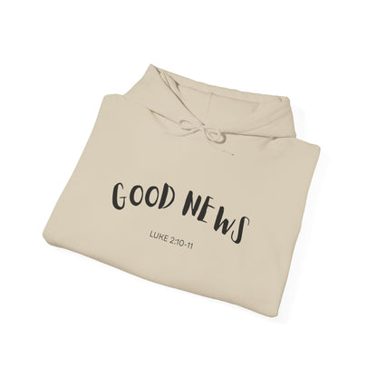 Good News Hooded Sweatshirt Luke 2:10–11