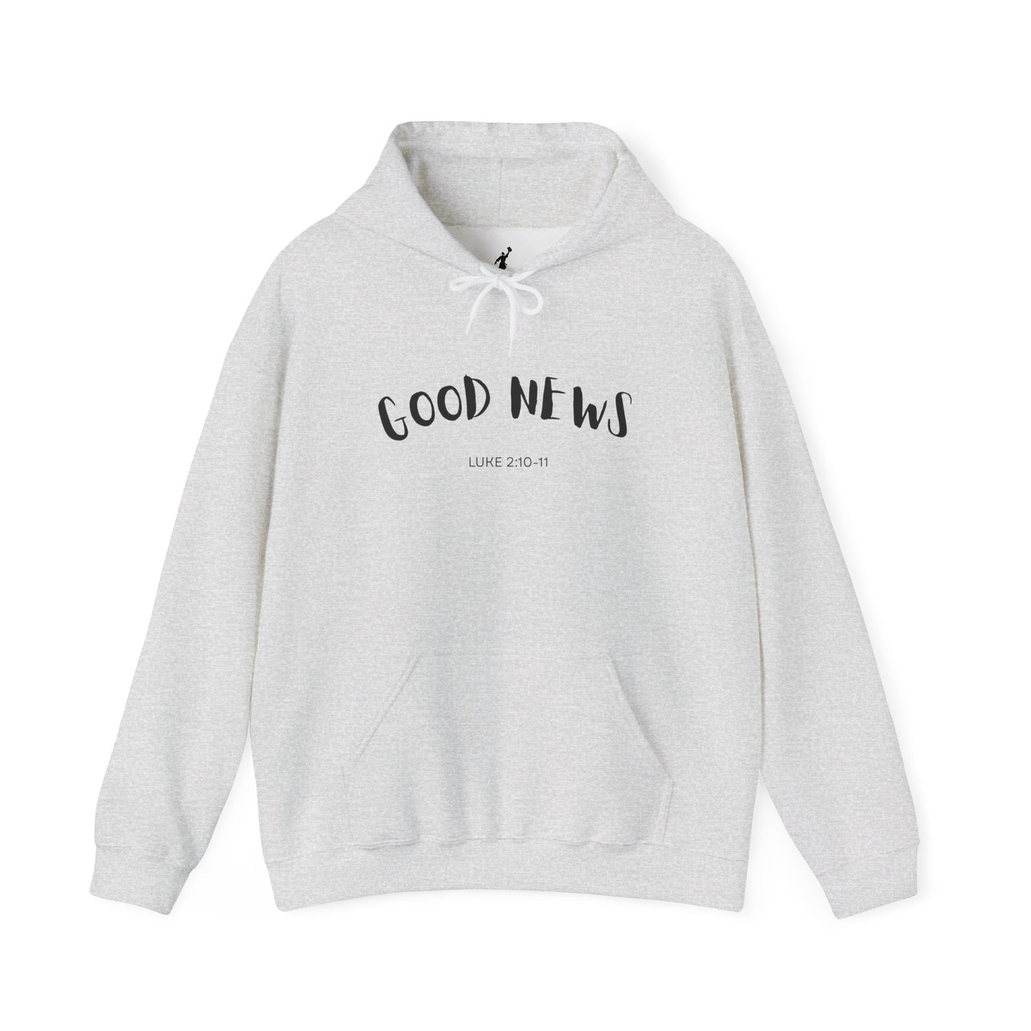 Good News Hooded Sweatshirt Luke 2:10–11
