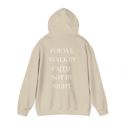 Beige hoodie with text 'FOR WE WALK BY FAITH, NOT BY SIGHT.' on a white background
